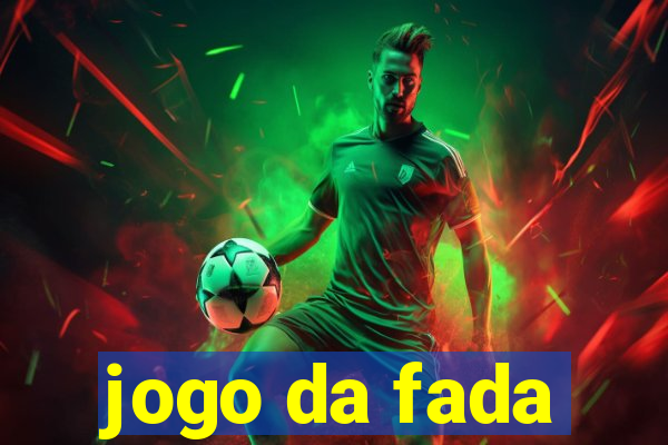 jogo da fada